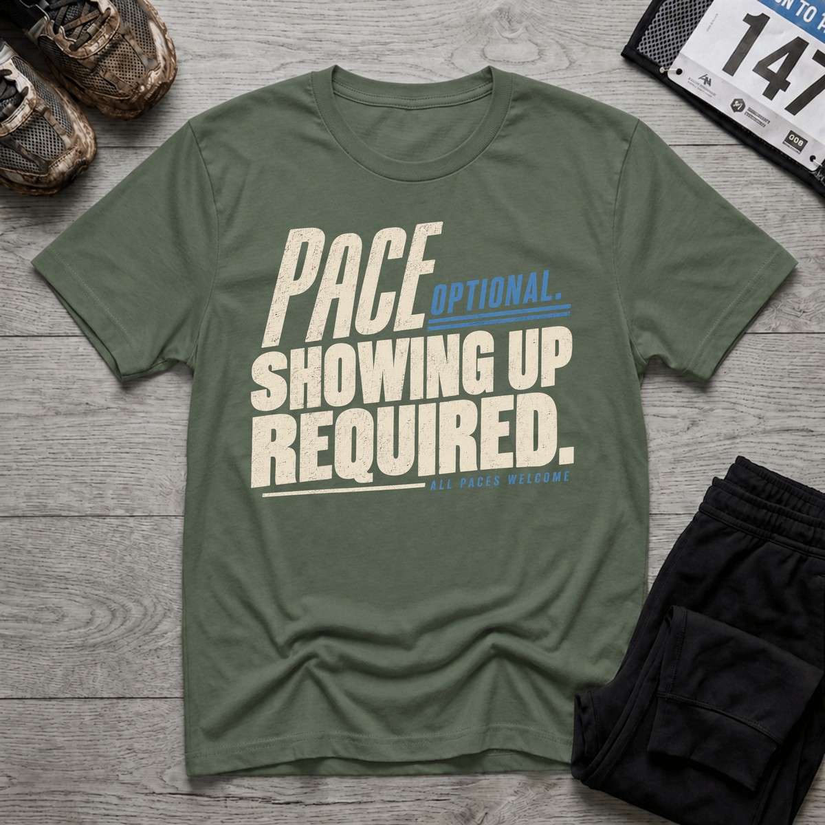 TFS mockup | Pace Optional Showing Up Required T-Shirt | Military Green | 2cd8e9b84eeff847