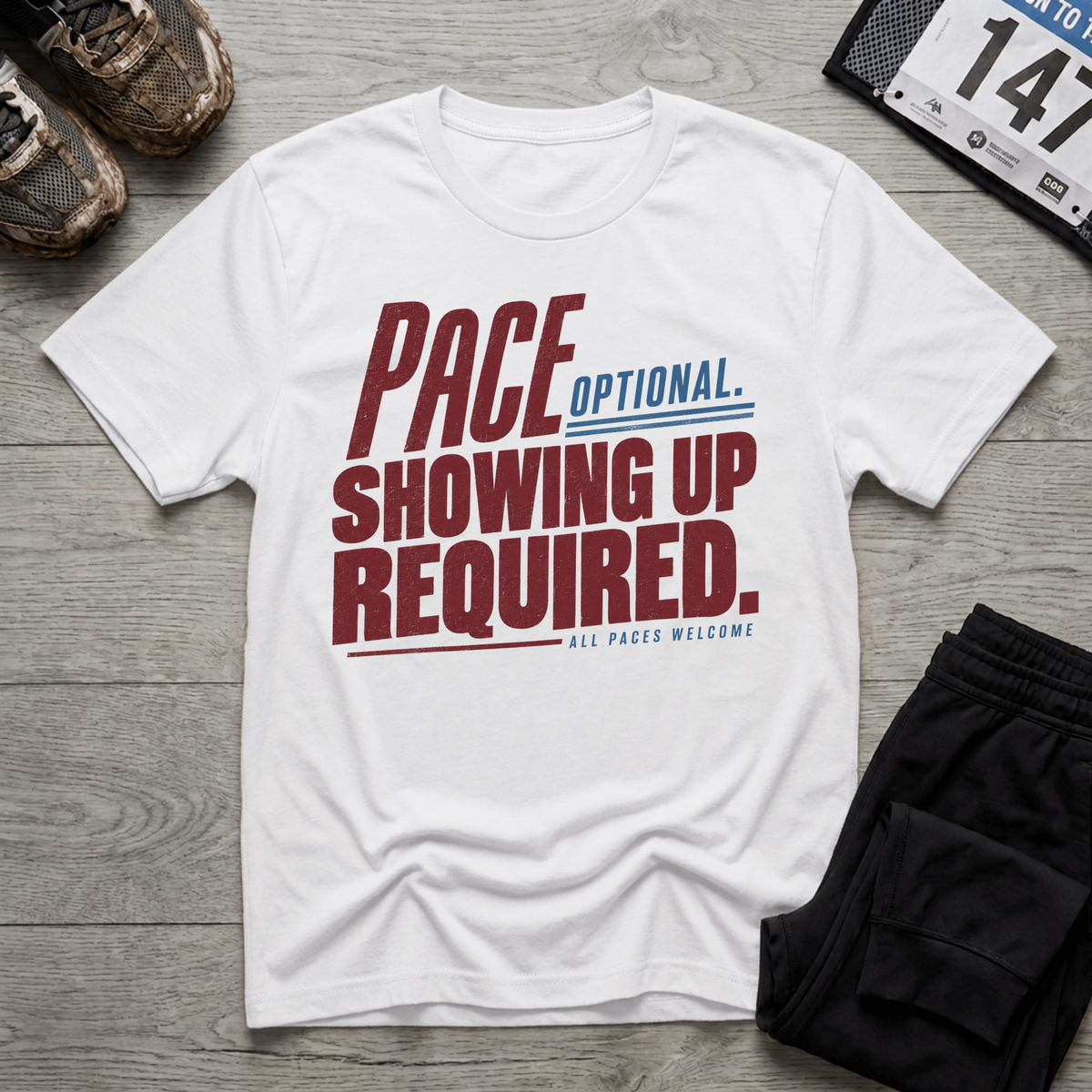 TFS mockup | Pace Optional Showing Up Required T-Shirt | White | bb8fd9571fa99ee7