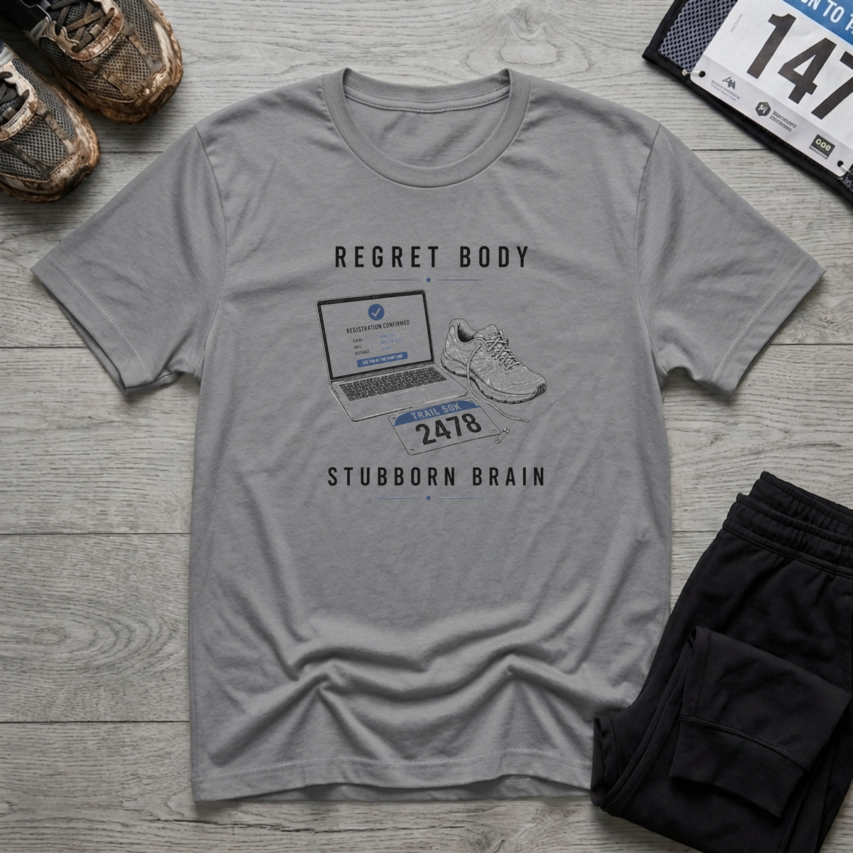 Regret Body Stubborn Brain T-Shirt - Sport Grey