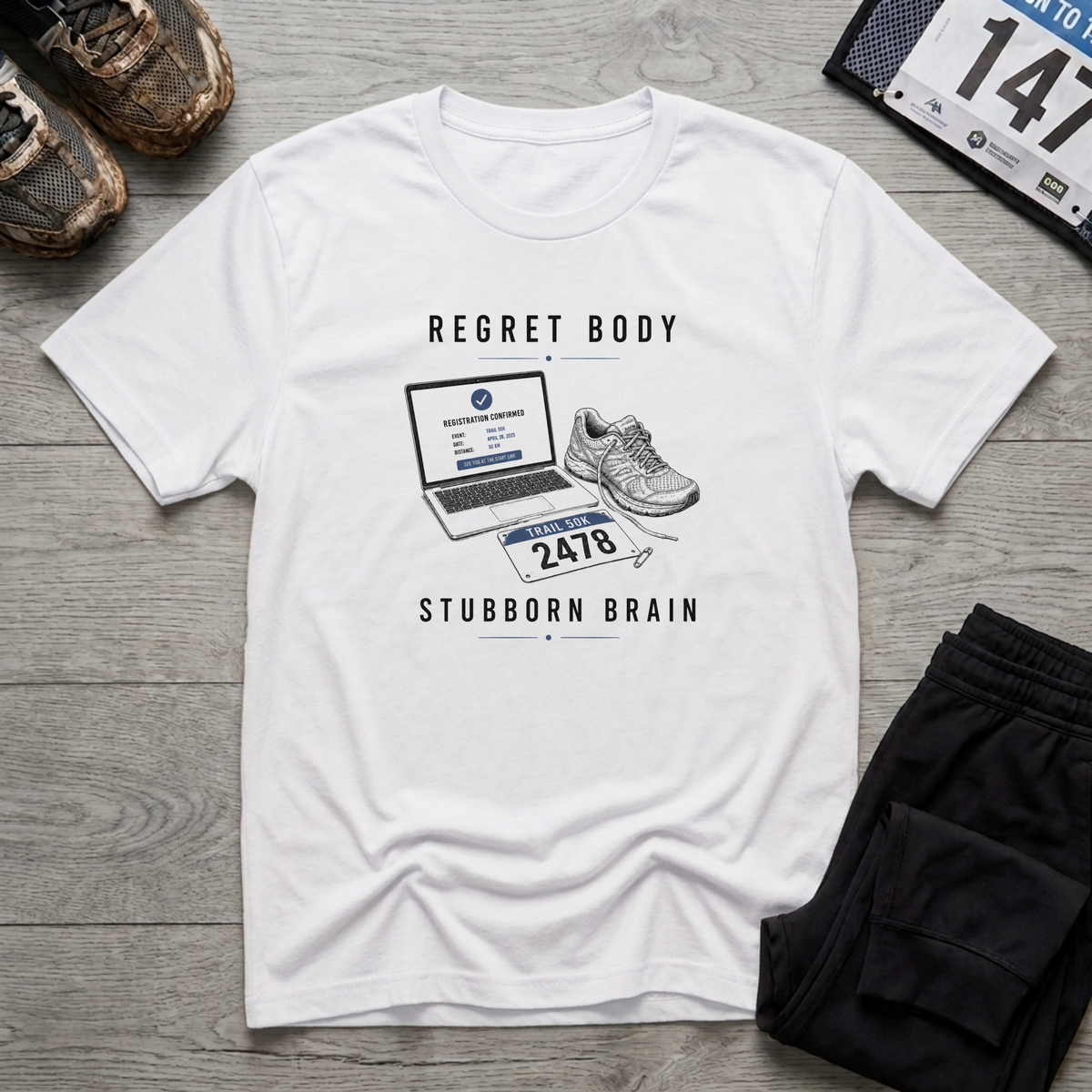 Regret Body Stubborn Brain T-Shirt - White