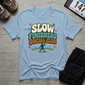 Slow Finishers T-Shirt - Light Blue