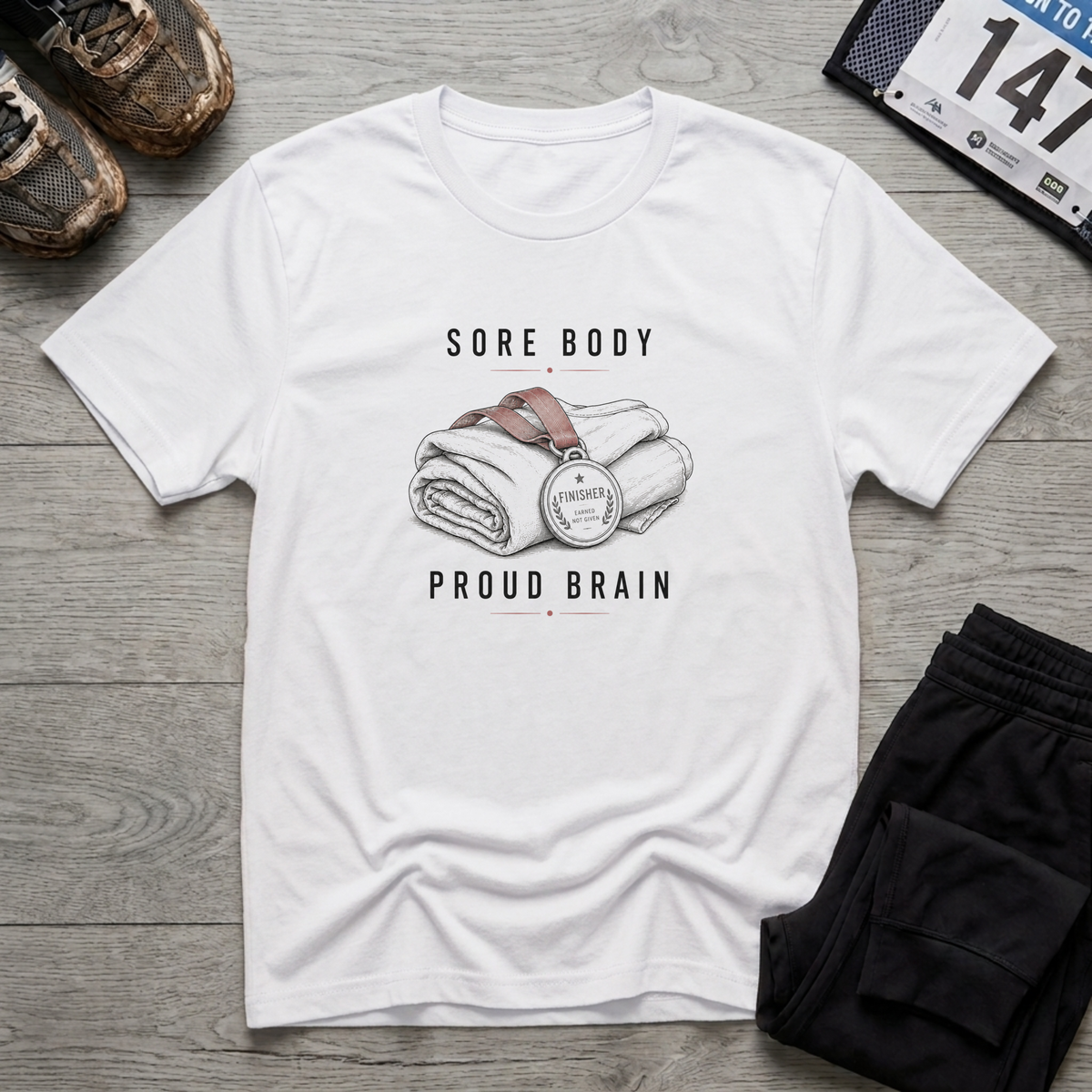 Sore Body Proud Brain T-Shirt - White