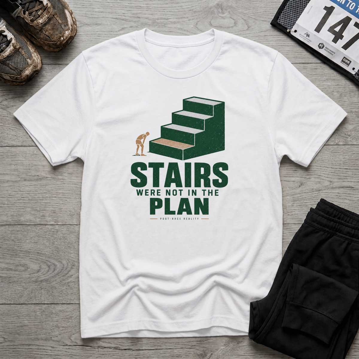 TFS mockup | Stairs Were Not In The Plan T-Shirt | White | 2920b679157942af